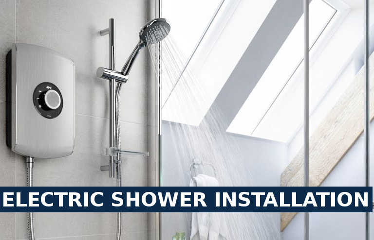 Electric shower installation Leytonstone
